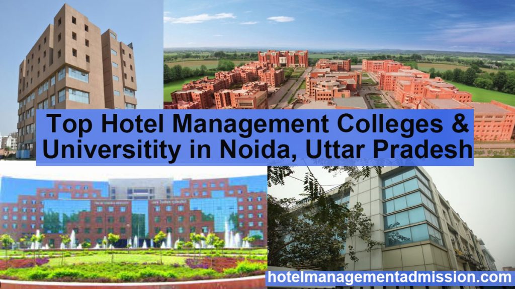 Top Hotel Management Colleges in Noida