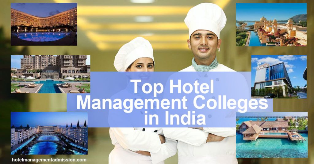 Top Hotel Management Colleges
