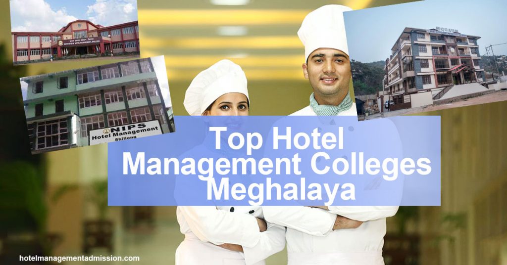 Hotel Management Colleges in Meghalaya